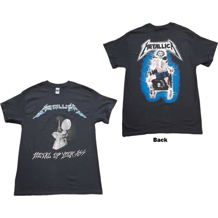 Metallica Unisex T-Shirt: Metal Up Your Ass (Back Print) 108655