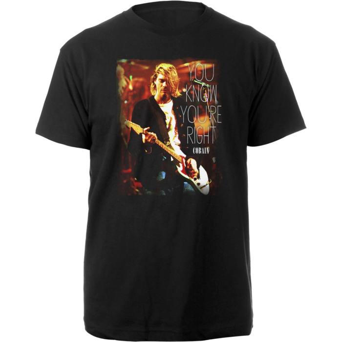Kurt Cobain Unisex T-Shirt: You Know You're Right (Black) 110475
