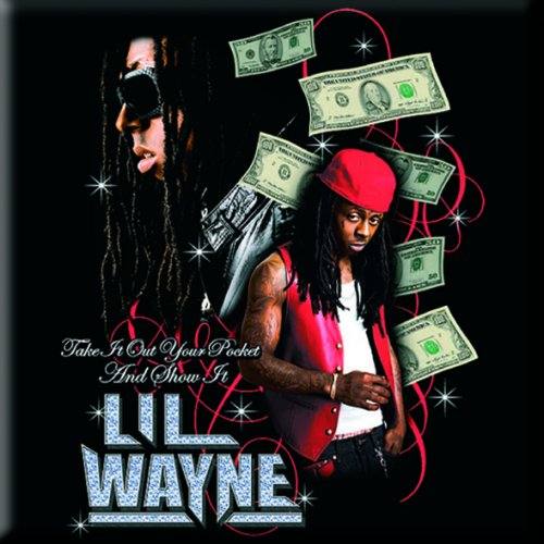 Lil Wayne Magnet: Take It Out Your Pocket 114116