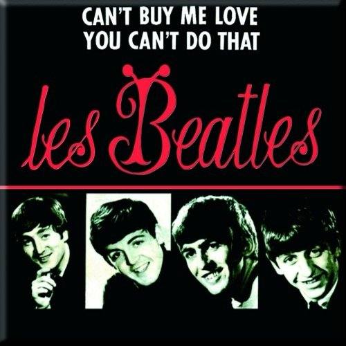 The Beatles magnet za hladilnik: Can't Buy Me Love / You Can't Do That (francoska izdaja) 117118