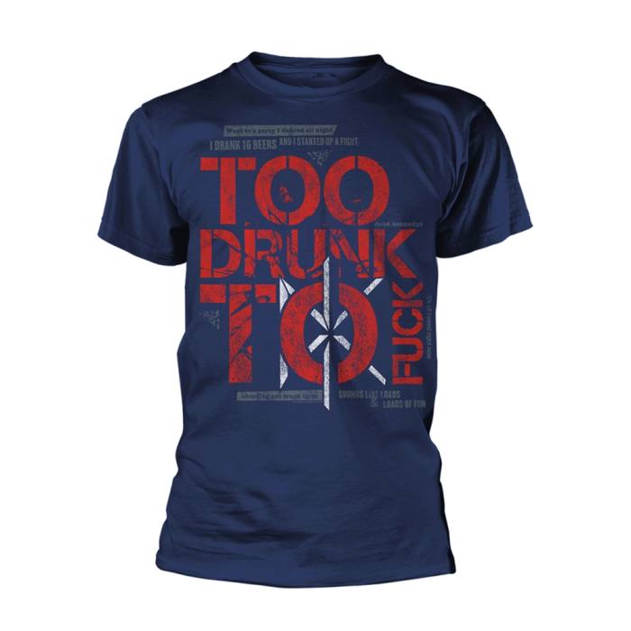 TOO DRUNK TO FUCK (NAVY) T-shirt 149081