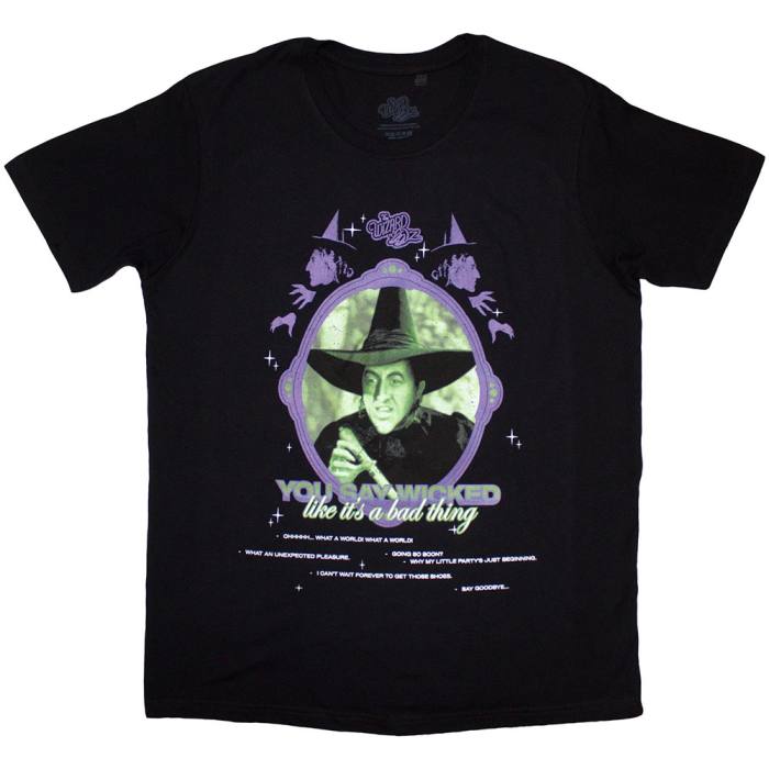 The Wizard of Oz Unisex T-Shirt: You Say Wicked 206420